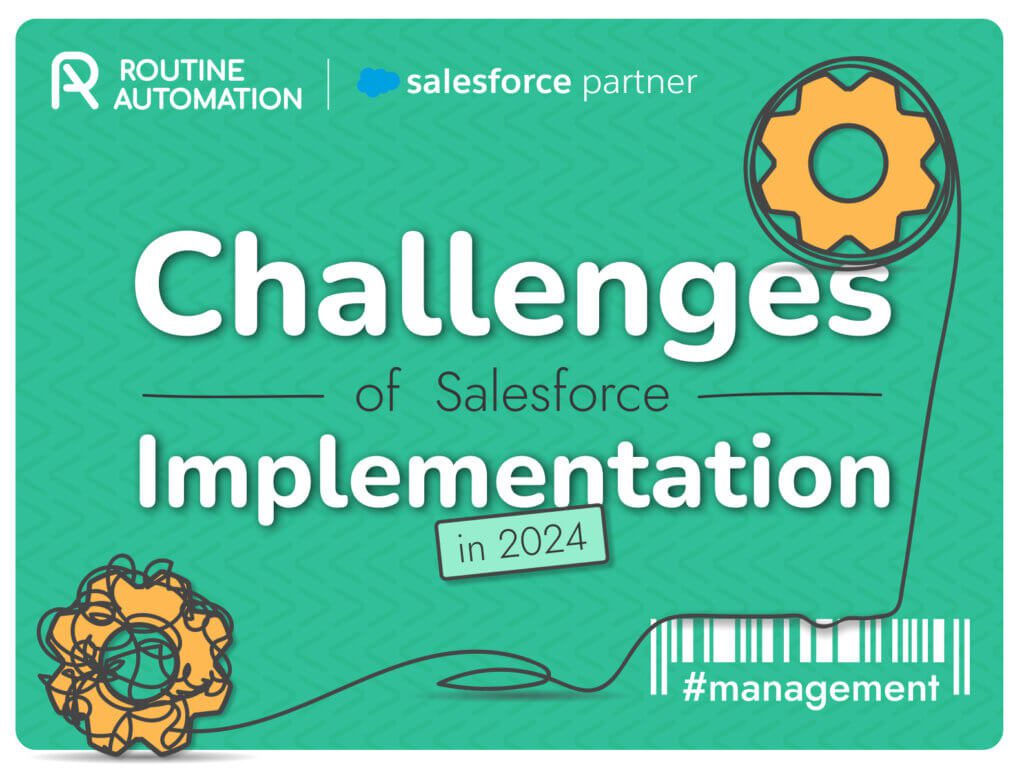Challenges of Salesforce Implementation in 2024