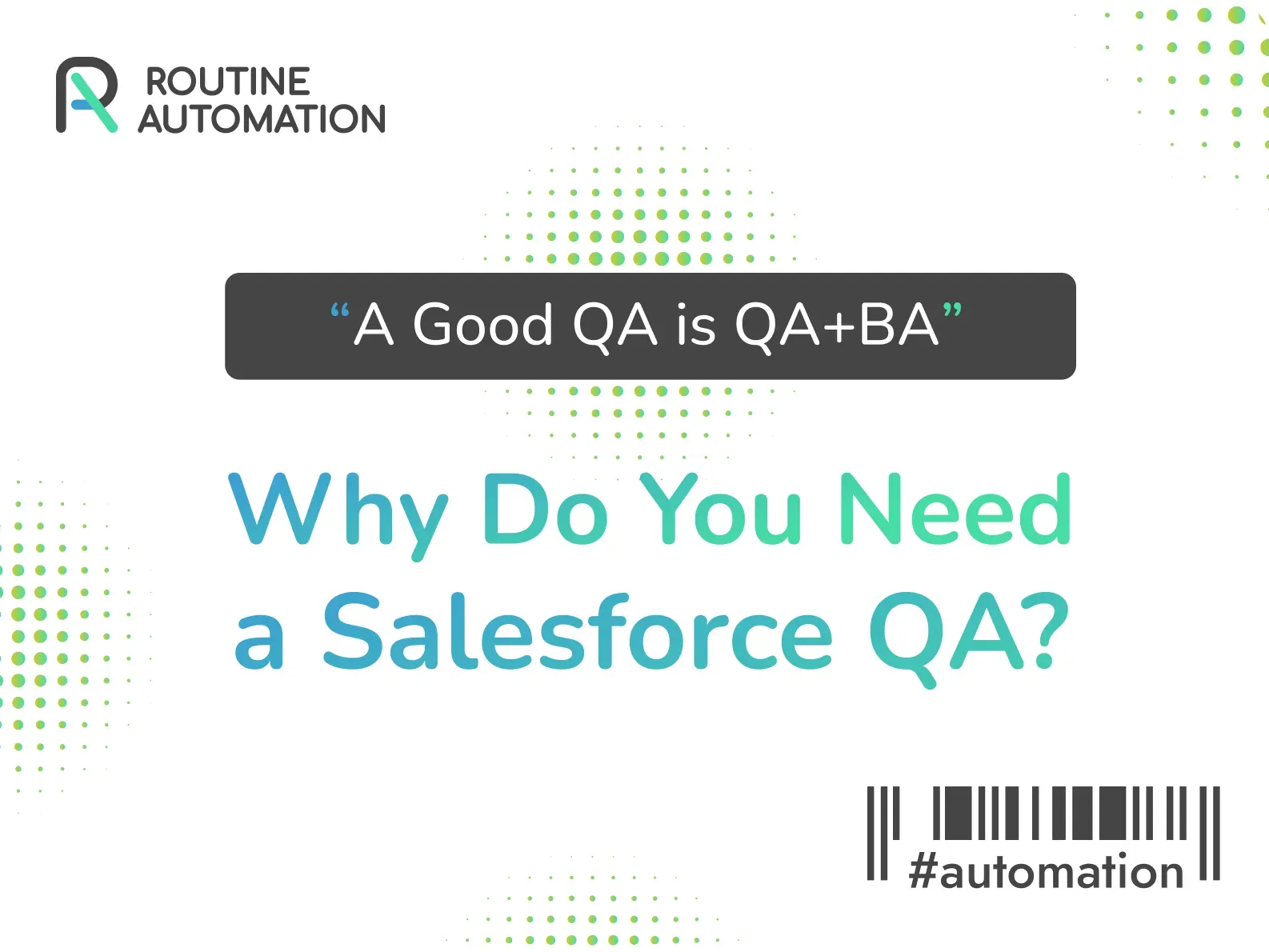 Warum benötigen Sie Qualitätssicherung für Salesforce?