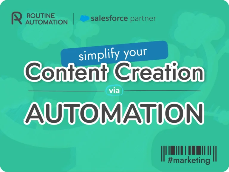 Content-Erstellung durch Automatisierung vereinfachen: Ein Leitfaden mit Salesforce-Lösungen