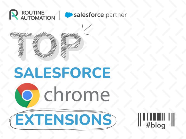 Die besten Salesforce-Erweiterungen für Chrome