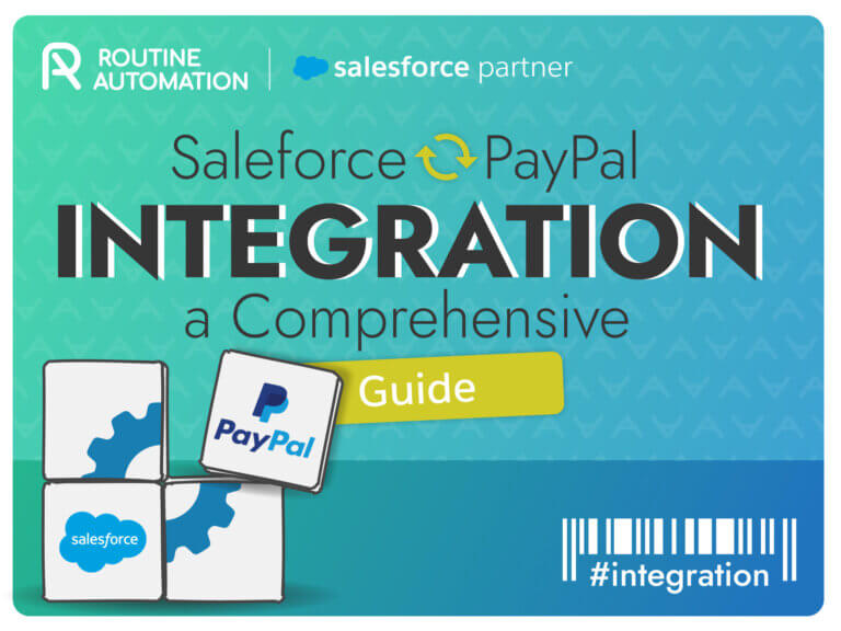 Integracja Salesforce z PayPal: kompleksowy przewodnik