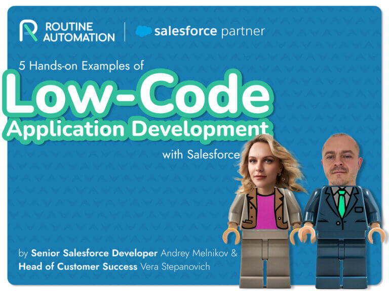 5 Hands-on Examples of Low-Code Application Development with Salesforce