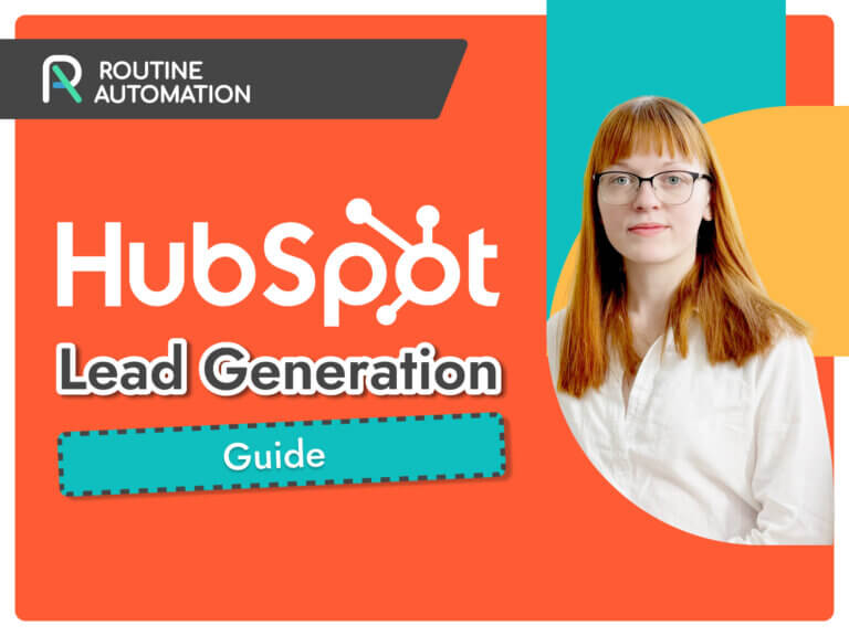 How to Use HubSpot for Lead Generation: A Complete Guide for B2B Teams