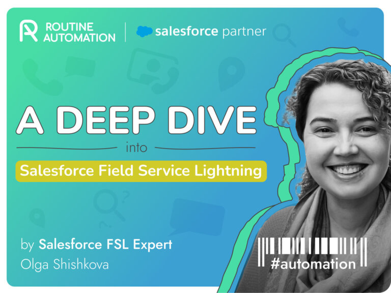A Deep Dive into Salesforce Field Service Lightning