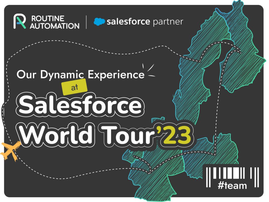 Routine Automation at Salesforce World Tour 2023 