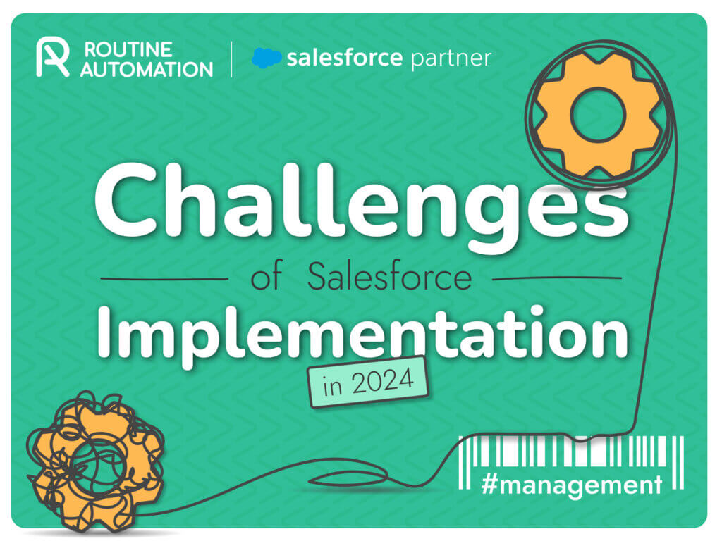 Challenges of Salesforce Implementation in 2024 